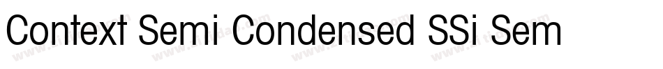 Context Semi Condensed SSi Semi Condensed字体转换